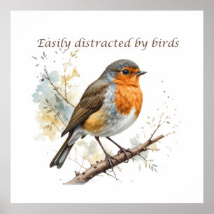 Affiche Facile à distraire par les oiseaux Citation amusan