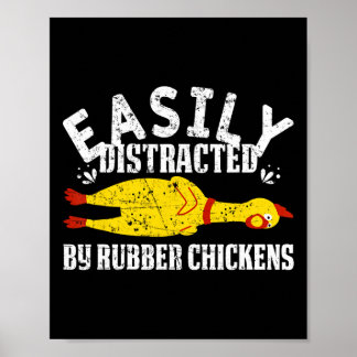 Affiche Facilement Distrait Par Des Poulets En Caoutchouc