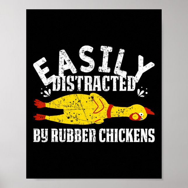 Affiche Facilement Distrait Par Des Poulets En Caoutchouc  (Devant)