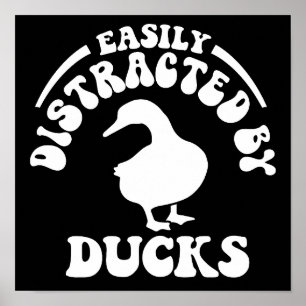 Affiche Facilement Distrait Par Les Canards