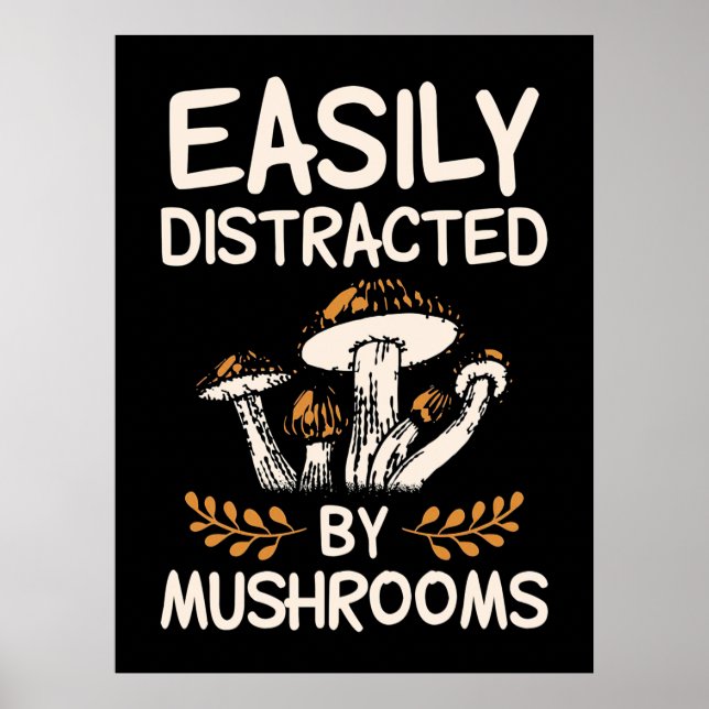 Affiche Facilement Distrait Par Les Champignons (Devant)