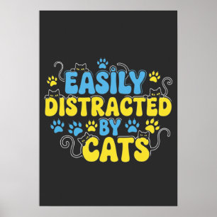 Affiche Facilement Distrait par les Chats