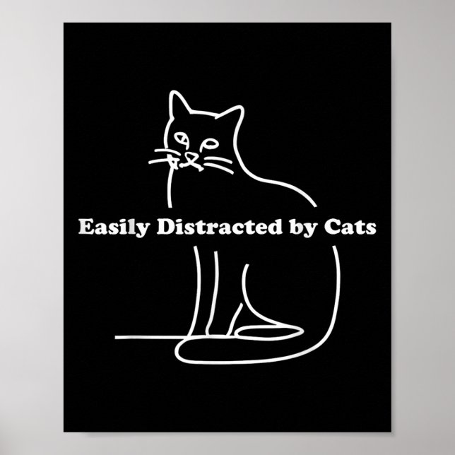 Affiche Facilement Distrait Par Les Chats Drôle (Devant)
