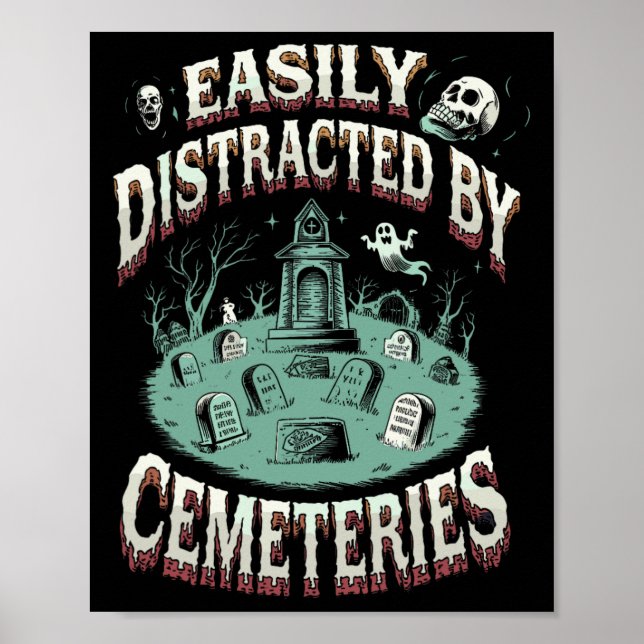 Affiche Facilement Distrait Par Les Cimetières Cimetière F (Devant)