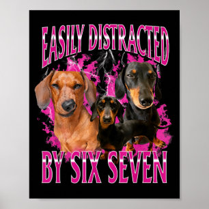 Affiche Facilement Distrait Par Six Sept 67 Mème Dachshund