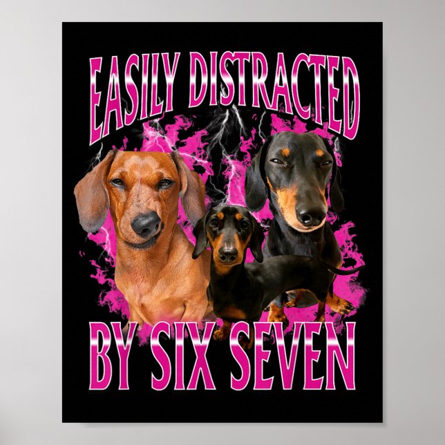 Affiche Facilement Distrait Par Six Sept 67 Mème Dachshund (Devant)
