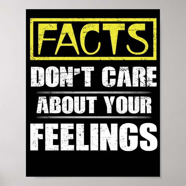 Affiche Facts Don't Care About Your Feelings Political (Devant)