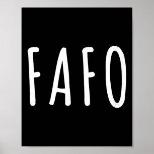 Affiche Fafo Trump, Donald Trump Fafo