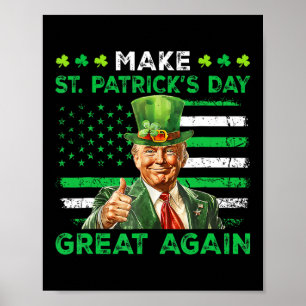 Affiche Faire à nouveau grande la Saint-Patrick Chanceux T