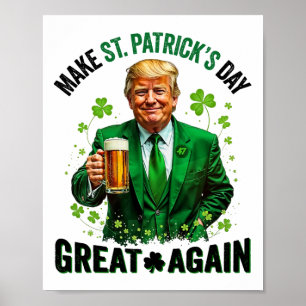 Affiche Faire à nouveau grande la Saint-Patrick Trump Trèf