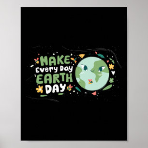 Affiche Faire Chaque Jour Jour des terres Chemise Sauver P
