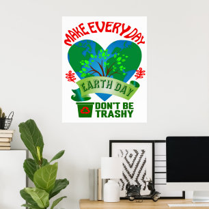 Affiche Faire de chaque jour la Journée de la Terre Grande