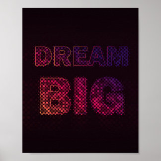 Affiche Faire de grands rêves – Citation motivationnelle i