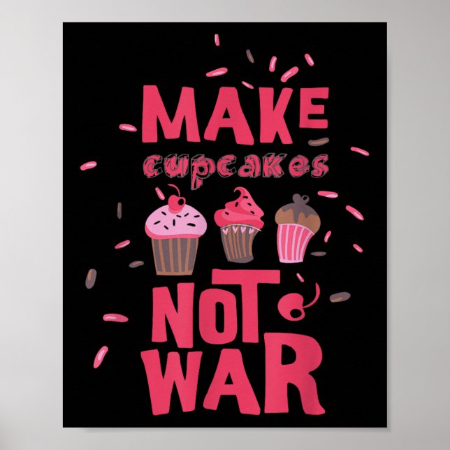 Affiche Faire de la cupcake pas la guerre (Devant)