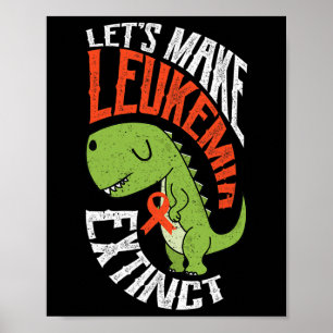 Affiche Faire de la leucémie Extinct Dinosaure Hématologue