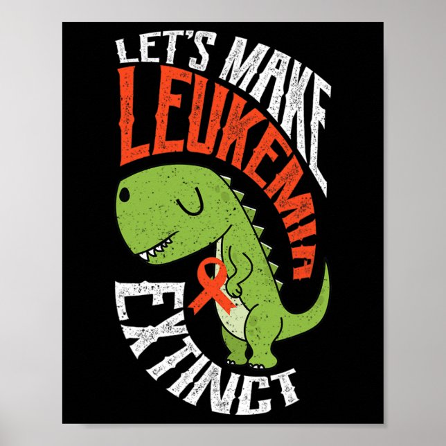 Affiche Faire de la leucémie Extinct Dinosaure Hématologue (Devant)