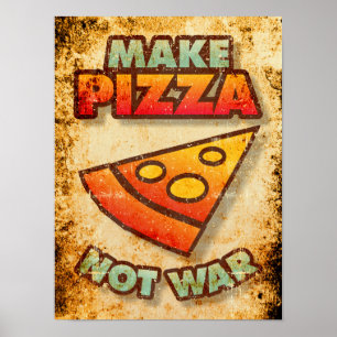 Affiche Faire de la pizza pas la guerre