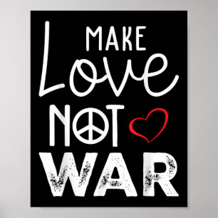 Affiche Faire de l'amour pas la guerre la paix le soutien