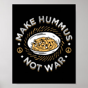 Affiche Faire de l'Hummus pas de guerre Vegetarian Vegetar