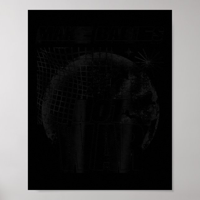 Affiche Faire des bébés pas guerre (amour Humanité déclara (Devant)