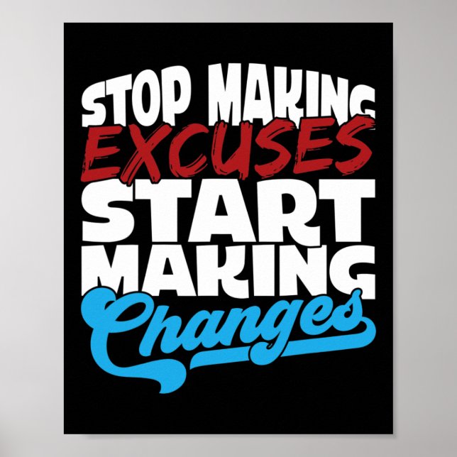 Affiche Faire Des Excuses Commencer À Faire Des Changement (Devant)