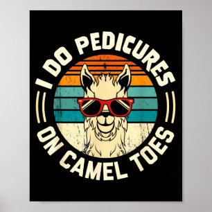 Affiche Faire des pédicures sur les pieds de chameau drôle