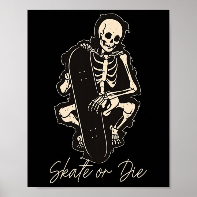 Affiche Faire du skate ou mourir en faisant du skeleton de (Devant)