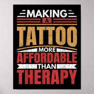 Affiche Faire Du Tatouage Est Thérapie Drôle Tatouage Arti