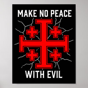 Affiche Faire la paix avec le Chevalier Templier du Mal Je