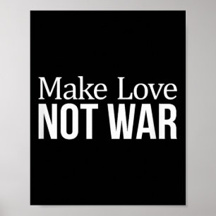 Affiche Faire l'amour - Pas la guerre -