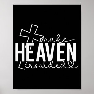 Affiche Faire le ciel bondé Croix Foi chrétienne Bible Wo