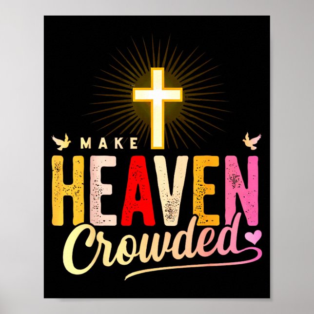 Affiche Faire le ciel bondé - Croix Vêtements Chrétiens (Devant)