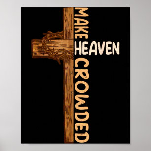 Affiche Faire le ciel bondé Jésus Croix Religieux Chrétien