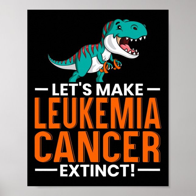 Affiche Faire Leucémie Cancer Dino Dinosaure Dinosaure Ext (Devant)