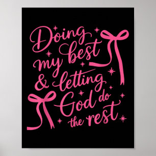 Affiche Faire Mon Travail Et Laisser Dieu Faire Le Reste R