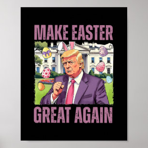 Affiche Faire Pâques Grande à nouveau Drôle de Lapin Trump