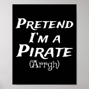 Affiche Faire semblant d'être un Pirate Arrgh Costume Part