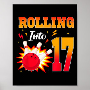 Affiche Faire Son Entrée à 17 Ans Bowling Anniversaire 17 
