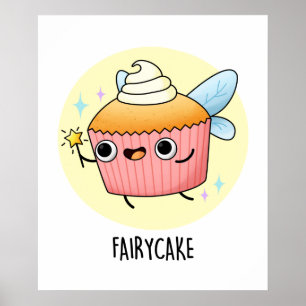 Affiche Fairy Cake Funny Cupcake Pun