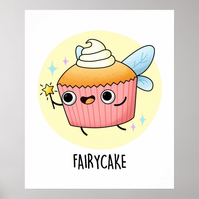 Affiche Fairy Cake Funny Cupcake Pun (Devant)
