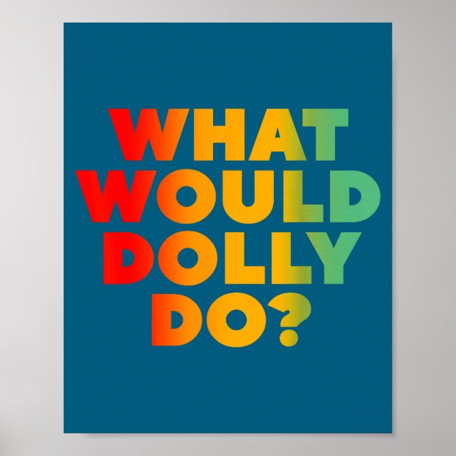 Affiche Fais ce que ferait Dolly (Devant)