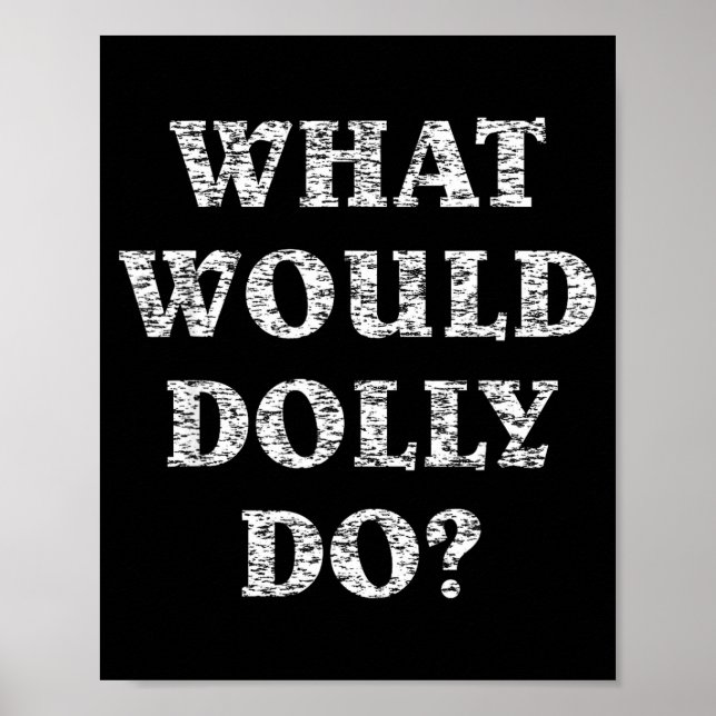 Affiche Fais ce que ferait Dolly (Devant)