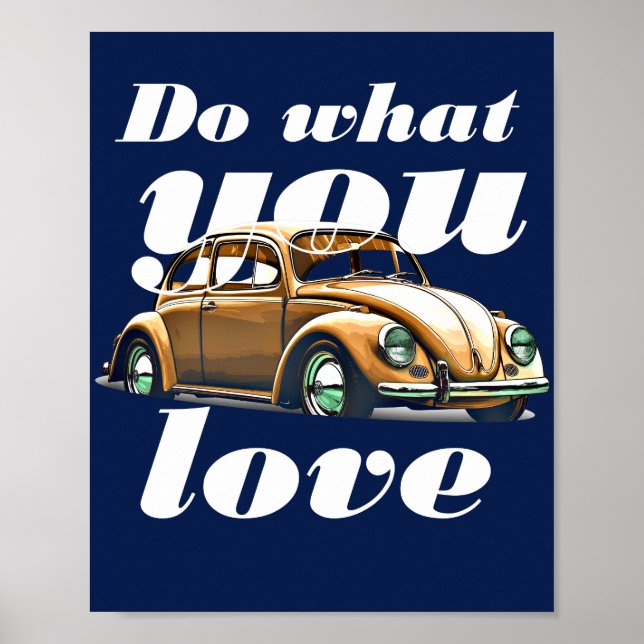 Affiche Fais ce que tu aimes – Citation motivationnelle in (Devant)