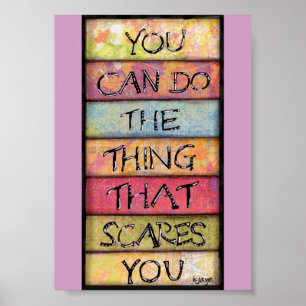 Affiche Fais ce qui te fait peur - Art amusant et inspiran