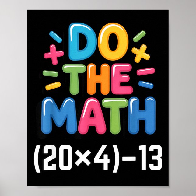Affiche Fais Le Calcul (20x4)-13 Six Sept 6-7 Humour Profe (Devant)
