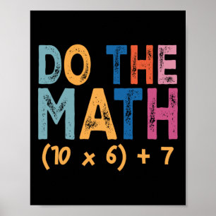Affiche Fais Le Calcul 67 Mème Drôle Six Sept Humour Ensei