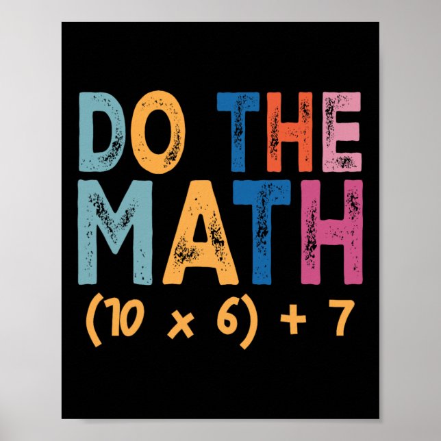 Affiche Fais Le Calcul 67 Mème Drôle Six Sept Humour Ensei (Devant)