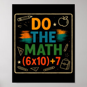 Affiche Fais Le Calcul Drôle 67 Équation Cadeau Prof Clroo
