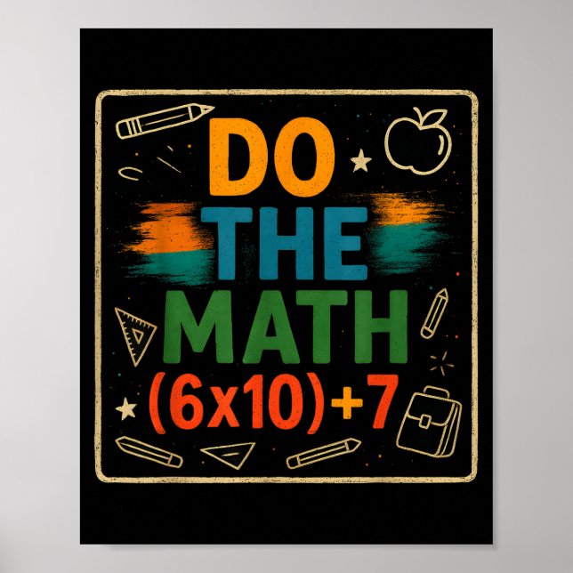 Affiche Fais Le Calcul Drôle 67 Équation Cadeau Prof Clroo (Devant)