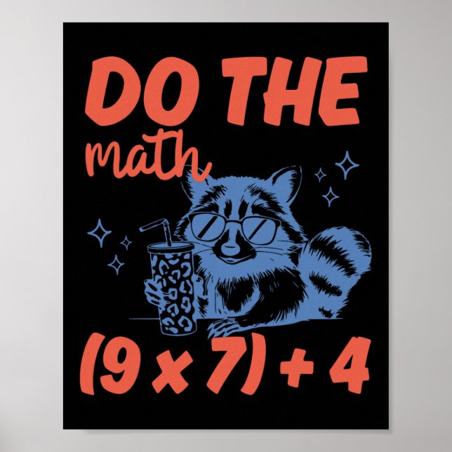 Affiche Fais Le Calcul Prof De Maths Drôle 6 7 Raton Laveu (Devant)